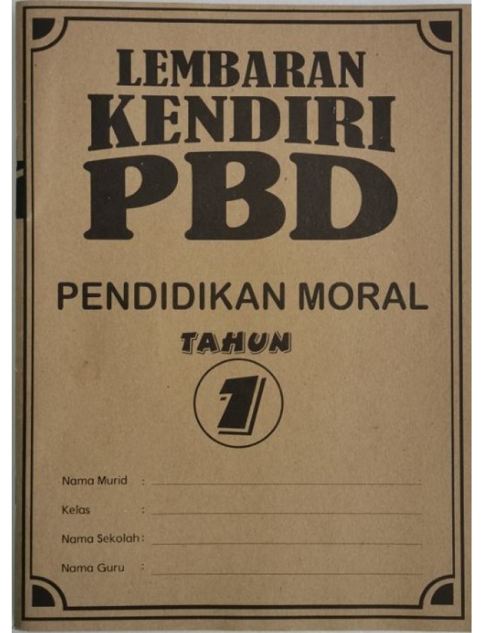 LEMBARAN KENDIRI PBD PENDIDIKAN MORAL TAHUN 1 (ISBN: 9789672221968 ...