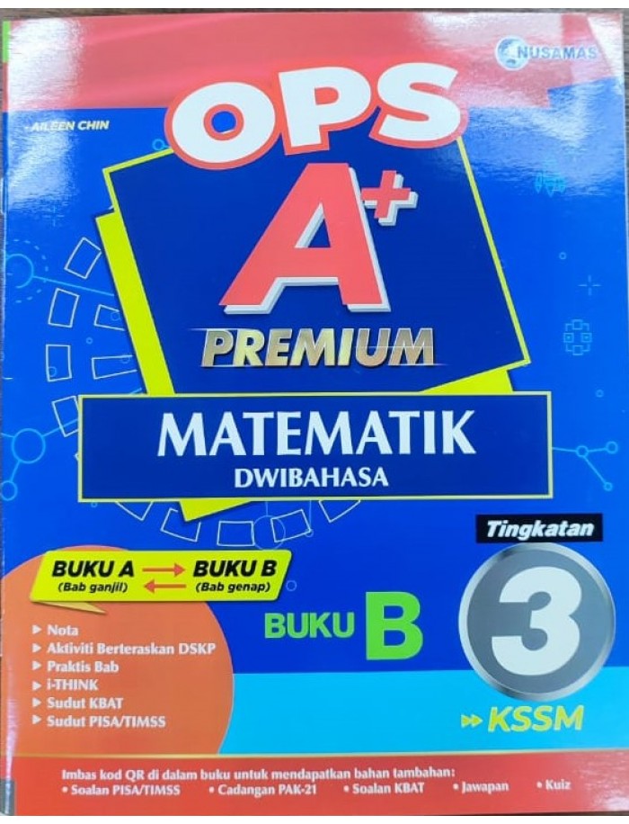 OPS A+ MATEMATIK TINGKATAN 3 BUKU B-DWIBAHASA (ISBN: 9789672708667 ...