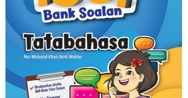 1001 A+ BANK SOALAN TATABAHASA TAHUN 4 KSSR SEMAKAN